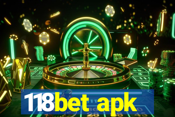 118bet apk